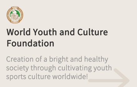 world youth and culture foundation creation of bright healthy society through cultivating youth sports culture worldwide!